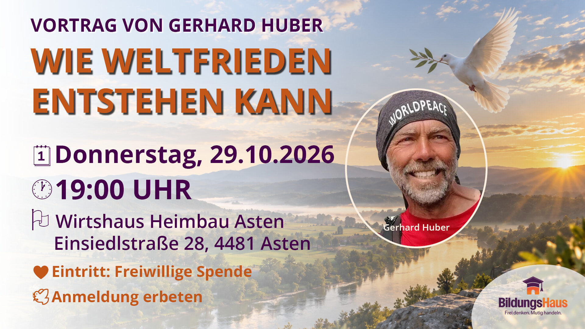 Flyer zum Vortrag „Wie Weltfrieden entstehen kann“ mit Gerhard Huber am 29. Oktober 2026 in Asten