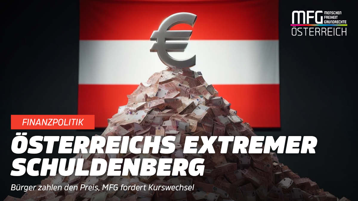 Österreichs Schulden-Desaster: Mehr Schulden, höhere Steuern – so kann es nicht weitergehen